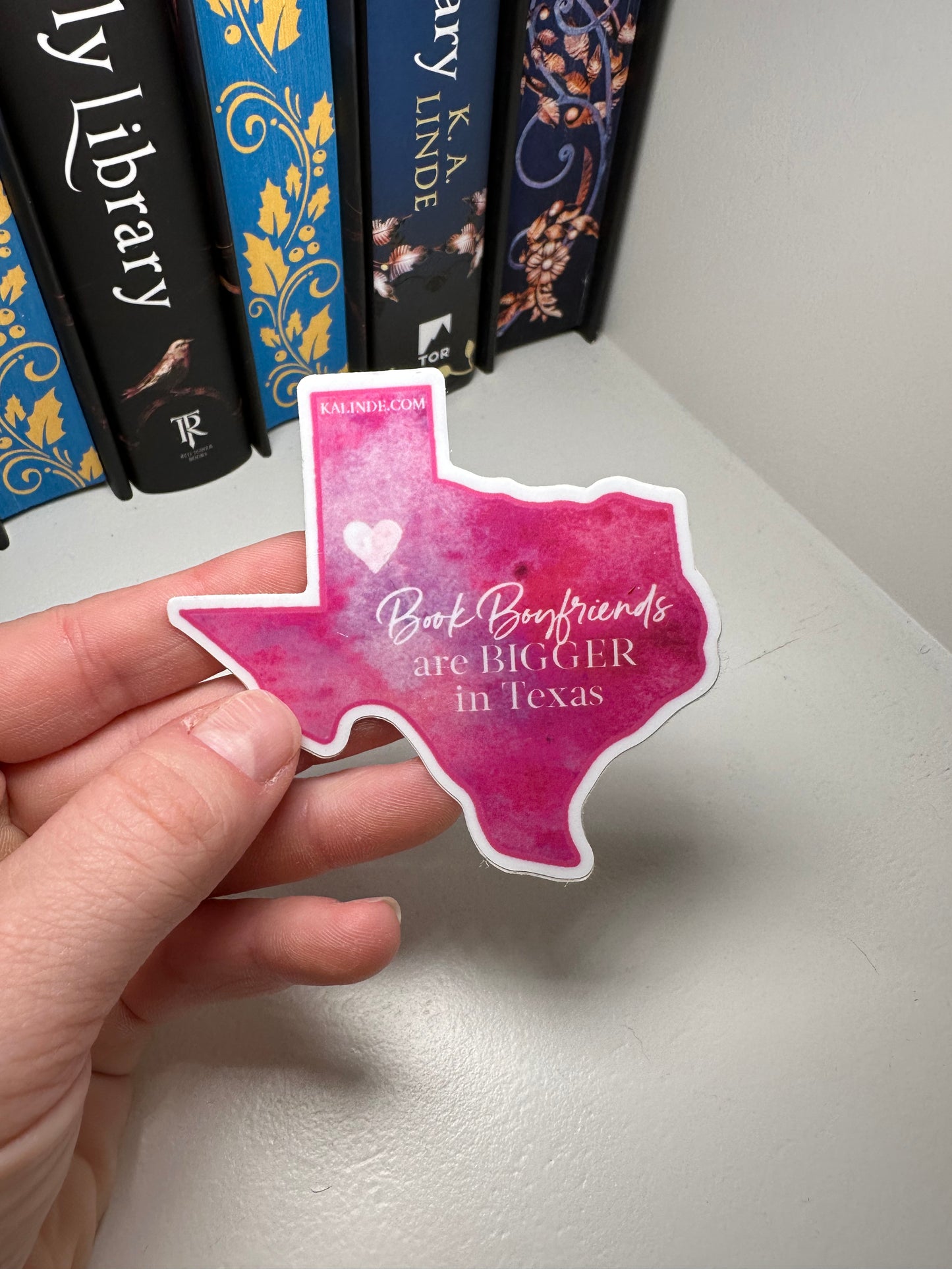 Book Boyfriends Are Bigger in Texas Sticker